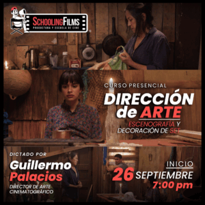Dirección de Arte, Escenografía y Decoración de Set | Por Guillermo Palacios | Taller Práctico